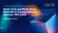 KAUST-CEMSE-The-International-Research-Conference-on-Multi-Grid-and-Multi-Scale-Methods-in-Computational-Science