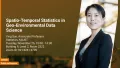 KAUST-CEMSE-Public-colloquium-Ying-Sun-Spatio-Temporal-Statistics-In-Geo-Environmental-Data-Science